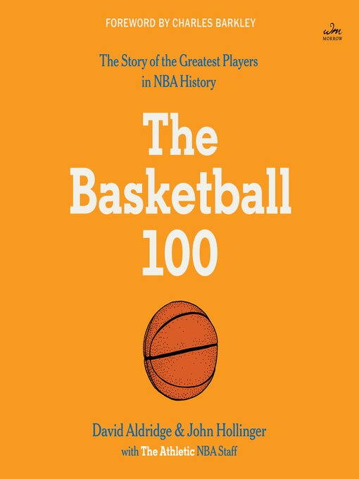 Title details for The Basketball 100 by The Athletic - Available